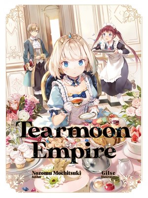 cover image of Tearmoon Empire, Volume 1